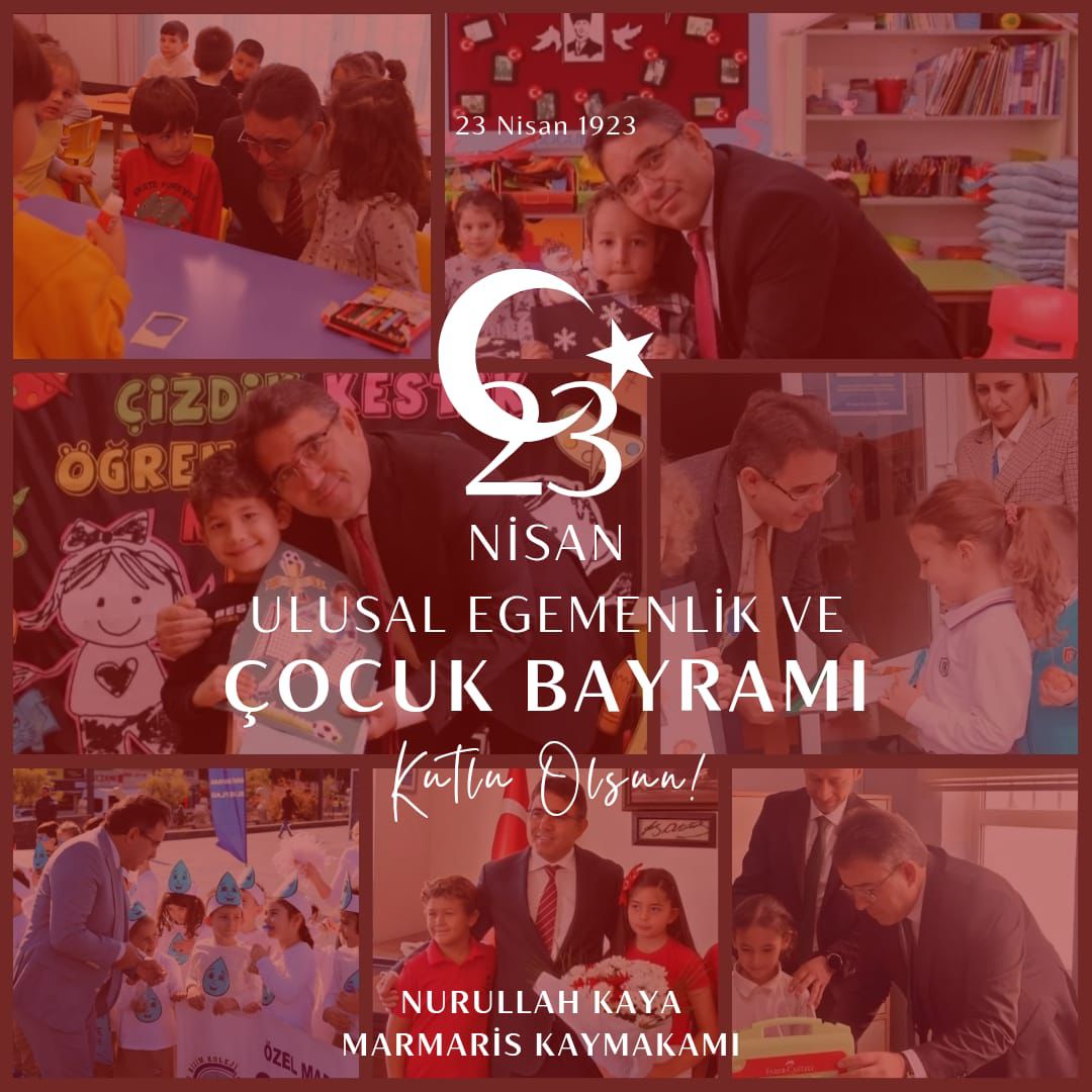 KAYMAKAMIMIZ SAYIN NURULLAH KAYA' NIN 23 NİSAN MESAJI